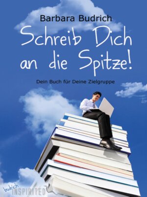 cover image of Schreib Dich an die Spitze!